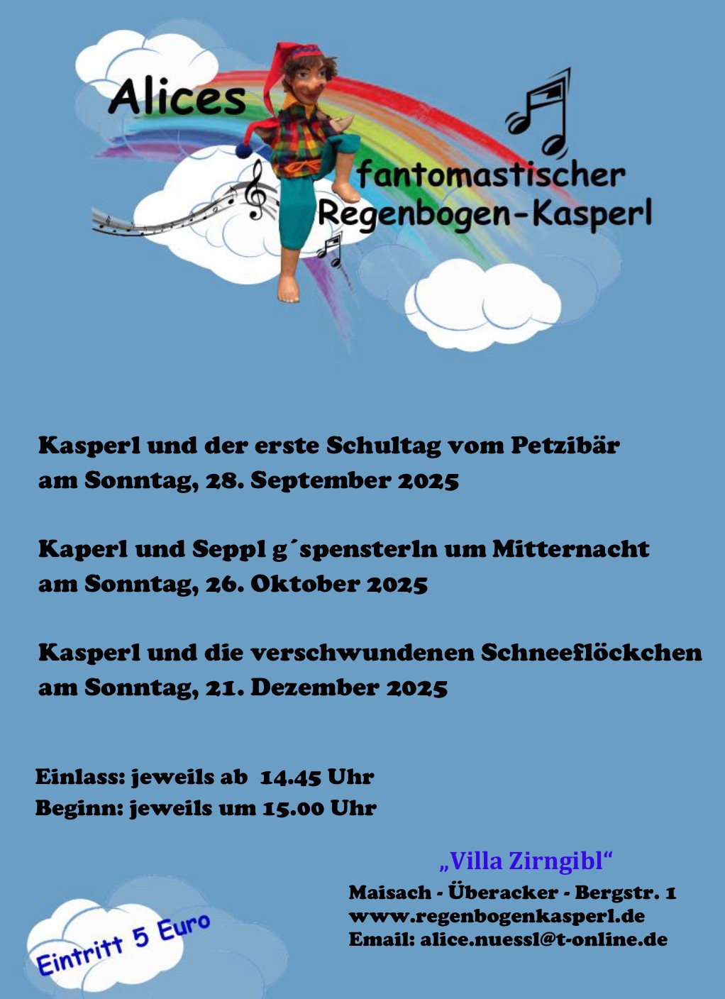Regenbogenkasperl -Morgen wieder Kasperltheater in Überacker