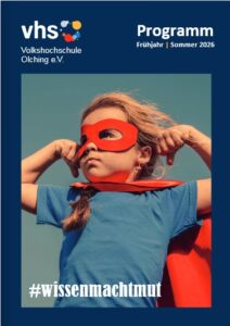 Programmheft der vhs Olching, Frühjahr Sommer 2026