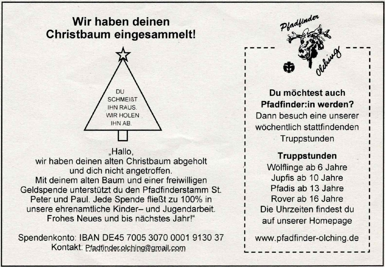Pfadfinder – Olching – für alle Olchinger die nicht daheim waren als der alte Christbaum abgeholt wurde ..