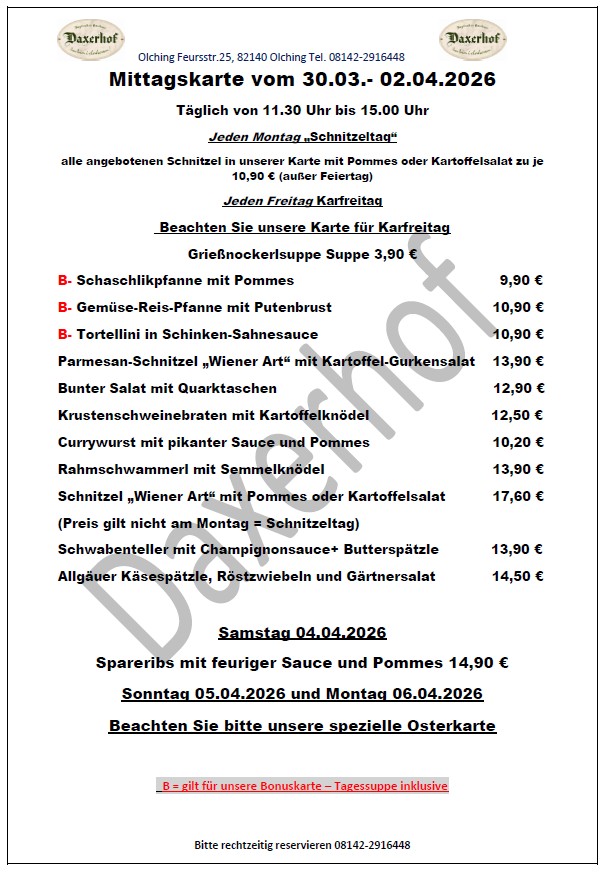 Mittagskarte im Daxerhof ab 30.03 bis 2.04.2026