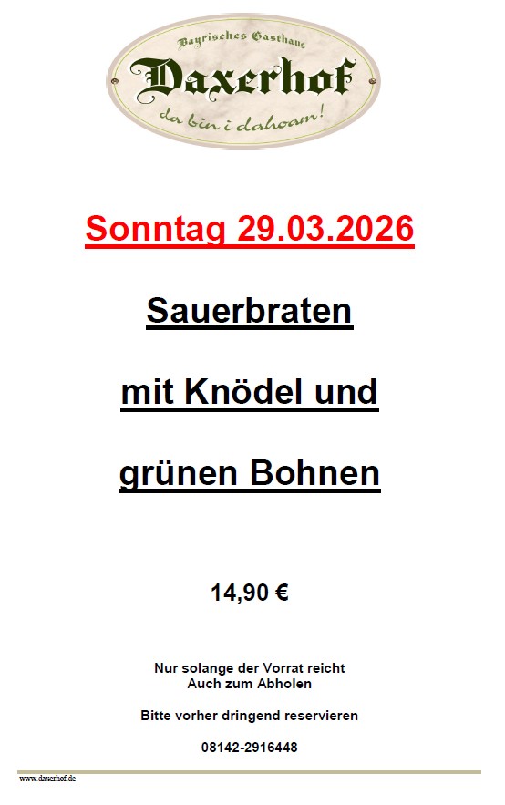 Am Sonntag zum Sauerbraten in den DAXERHOF