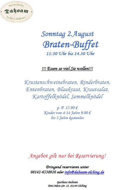 Am Sonntag zum Braten-Buffet ins DAHOAM