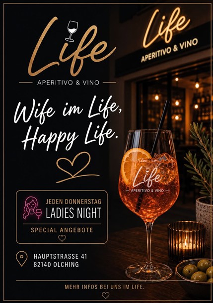 Wife in Life – Happy Life – Ladies Night mit Special Angeboten – jeden Donnerstag