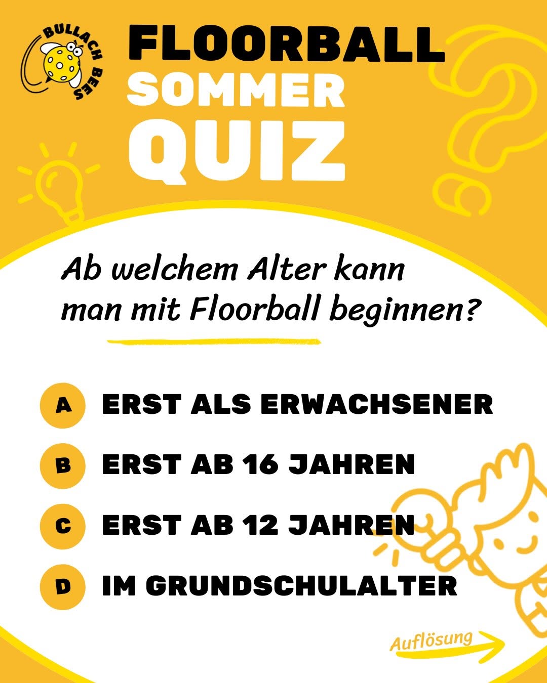 BULLACH BEES – FLOORBALL SOMMER QUIZ