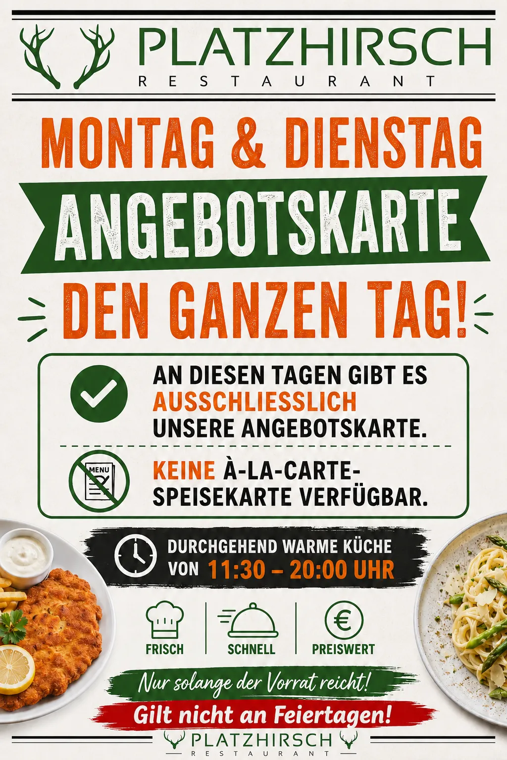 Restaurant Platzhirsch Wochenkarte und Montag – Dienstag – ab 17.08.2026 – 21.08.2026